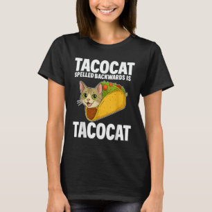 Tacocat Spelled Backwards Funny Cat Gifts Men Wome T-Shirt