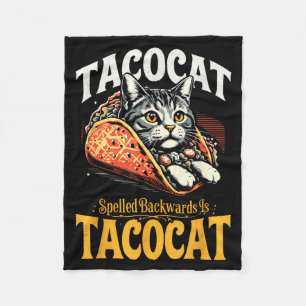 Tacocat spelled backwards is taco cat cinco de fleece blanket