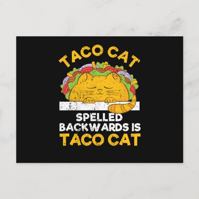 Tacocat spelled backwards is Taco Cat Postcard (Front)