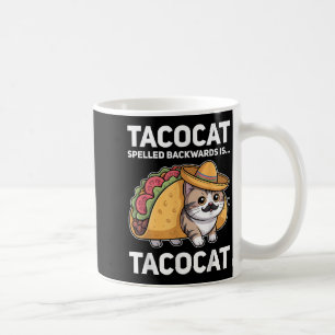 Tacocat Spelled Backwards Is Tacocat Cat And Taco Coffee Mug