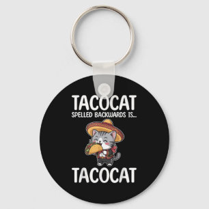 Tacocat Spelled Backwards Is Tacocat Cat And Taco Key Ring