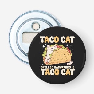 Tacocat Spelled Backwards Taco Cat Mexican Bottle Opener