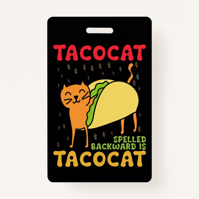 Tacocat Spelled Backwards Tacos Cats Cinco De Mayo ID Badge (Front)