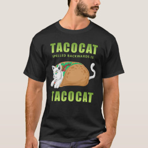 tacocat taco cat T-Shirt
