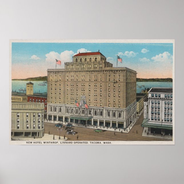 Tacoma, WA - View of Hotel Winthrop Poster (Front)