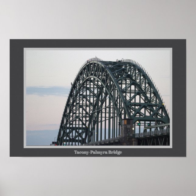 Tacony-Palmyra Bridge Poster (Front)