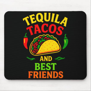Tacos and friends - cinco de mayo party Tacos and Mouse Pad