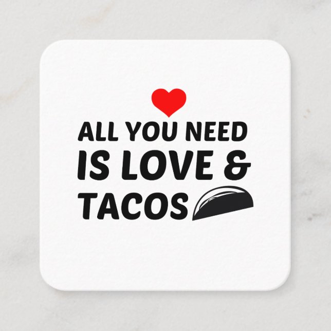 TACOS AND LOVE SQUARE BUSINESS CARD (Front)