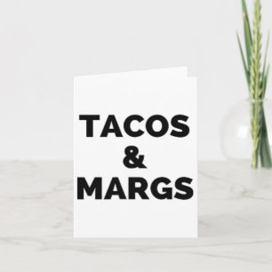 Tacos And Margs Funny Cinco De Mayo Tacos And Marg Card