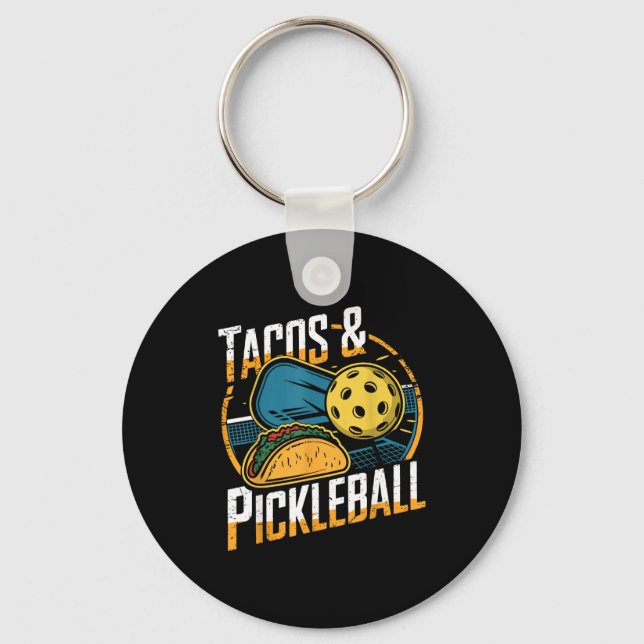 Tacos and pickleball funny pickle ball  key ring (Front)