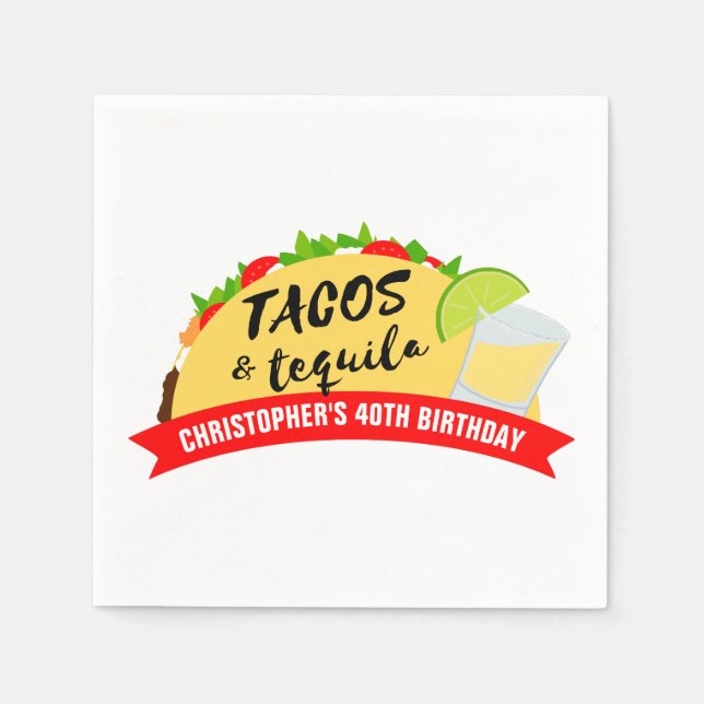 Tacos and Tequila Birthday Party Napkin (Front)