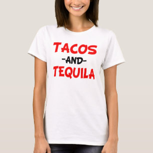 Tacos and Tequila funny T-Shirt