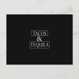 Tacos and Tequila Postcard