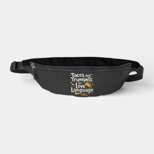 Tacos and Trumpets Are My Love Language Mexico Bum Bags