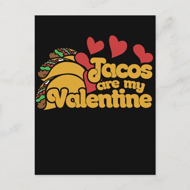 tacos are my valentine cute holiday postcard (Front)