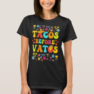 Tacos Before Vatos Funny Valentine's Day Taco Love T-Shirt