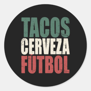 Tacos Cerveza Futbol Vintage Mexican Soccer Fan De Classic Round Sticker