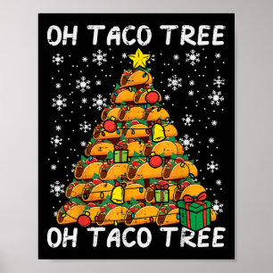 Tacos Christmas Tree Funny Xmas Foodie Mexican Men Poster