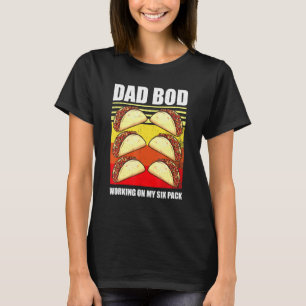 Tacos Dad Bod Working On My Six Pack Retro Vintage T-Shirt