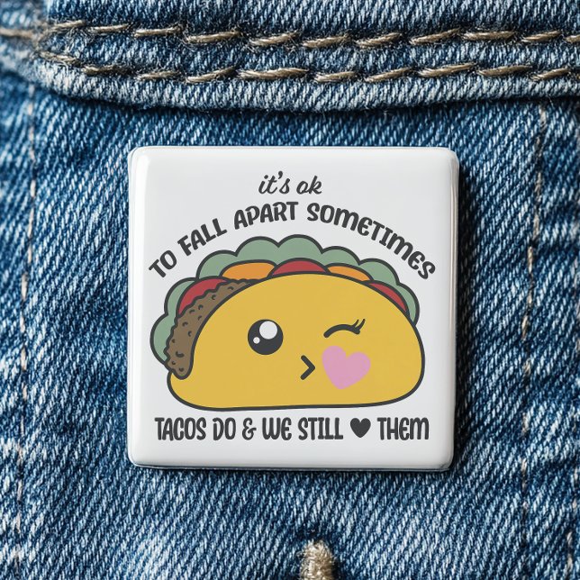 Tacos Fall Apart Meme 15 Cm Square Badge (Presenting a “spec-taco-ler” button!)