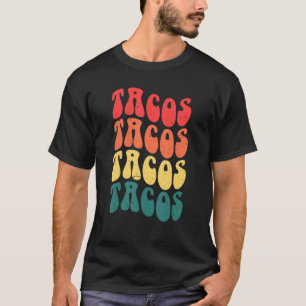 Tacos Groovy Retro Men Women Taco Tuesday Mexican T-Shirt