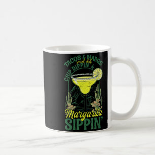 Tacos Margs Sogovernment Agencyl Club Chip Dippin Coffee Mug