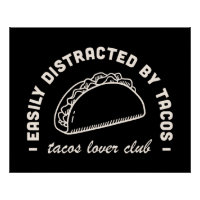 Tacos Mexican food lover funny quotes