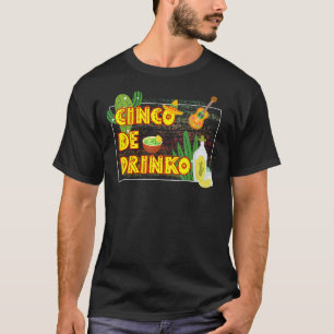Tacos Mexico Sombrero Cinco De Drinko Mayo T-Shirt