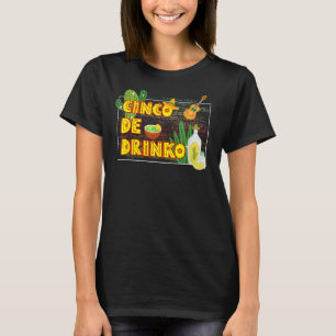 Tacos Mexico Sombrero Cinco De Drinko Mayo T-Shirt