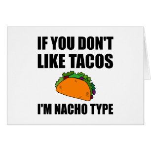 Tacos Nacho Type Funny Fan