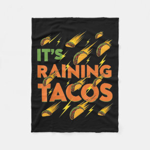 Tacos Raining Funny Mexican Food Humour Street Tac Fleece Blanket
