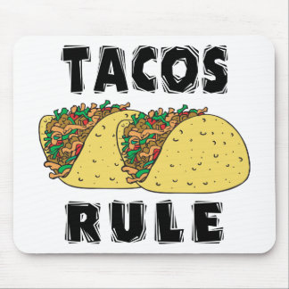 Tacos Rule Mouse Pad