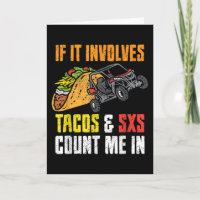 Tacos & SxS Four Wheeler Quad Off-Roading UTV ATV