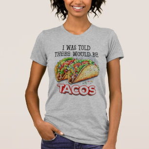 Tacos T-Shirt