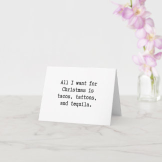 Tacos, tattoos, tequila Christmas card