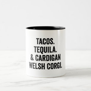 Tacos Tequila And Cardigan Welsh Corgi Two-Tone Coffee Mug