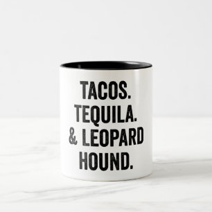 Tacos Tequila And Leopard Hound Two-Tone Coffee Mug