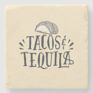Tacos & Tequila Taco Tuesday Housewarming Gift Stone Coaster