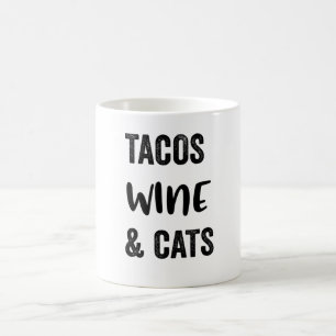 Tacos Wine And Cats Coffee Mug