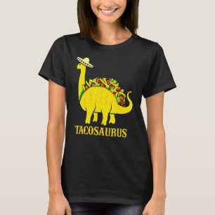 Tacosaurus Cinco De Mayo S Taco Dinosaur 6 T-Shirt
