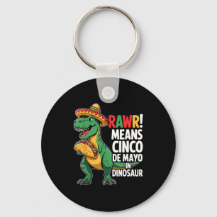 Tacosaurus rawr means cinco de mayo in dinosaur key ring