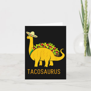 Tacosaurus Shirt Funny Taco Dinosaur Gift Card