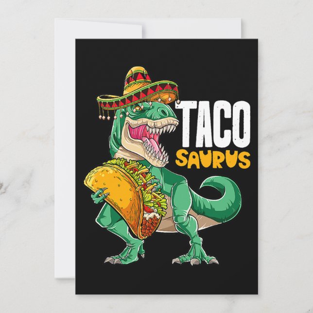Tacosaurus Shirt Taco Cinco De Mayo Dinosaur T Rex Invitation (Front)