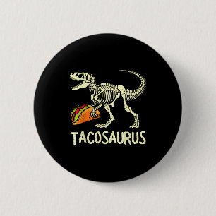 Tacosaurus skeleton dinosaur t rex kids boys cinco 6 cm round badge
