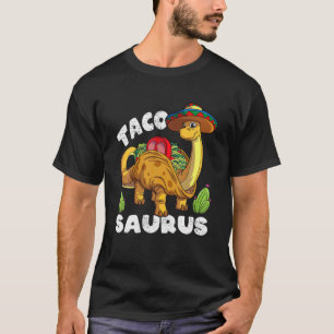 Tacosaurus Taco Dinosaur Funny Dino Cinco De Mayo T-Shirt