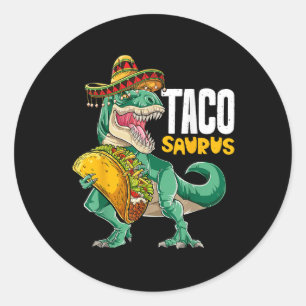 Tacosaurus Taco Dinosaur T Rex Funny Cinco De Mayo Classic Round Sticker