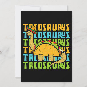 Tacosaurus Taco Saurus Cinco De Mayo Funny Taco Di Invitation