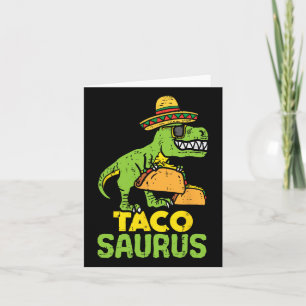 Tacosaurus Trex Cinco De Mayo Dinosaur Kid  Card