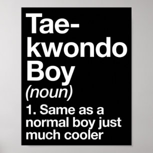 Taekwondo Boy Definition Funny Martial Arts Sports Poster