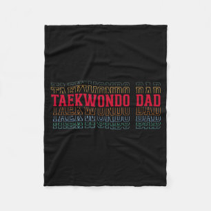 Taekwondo Dad Funny Layered Text Father Coach Fleece Blanket